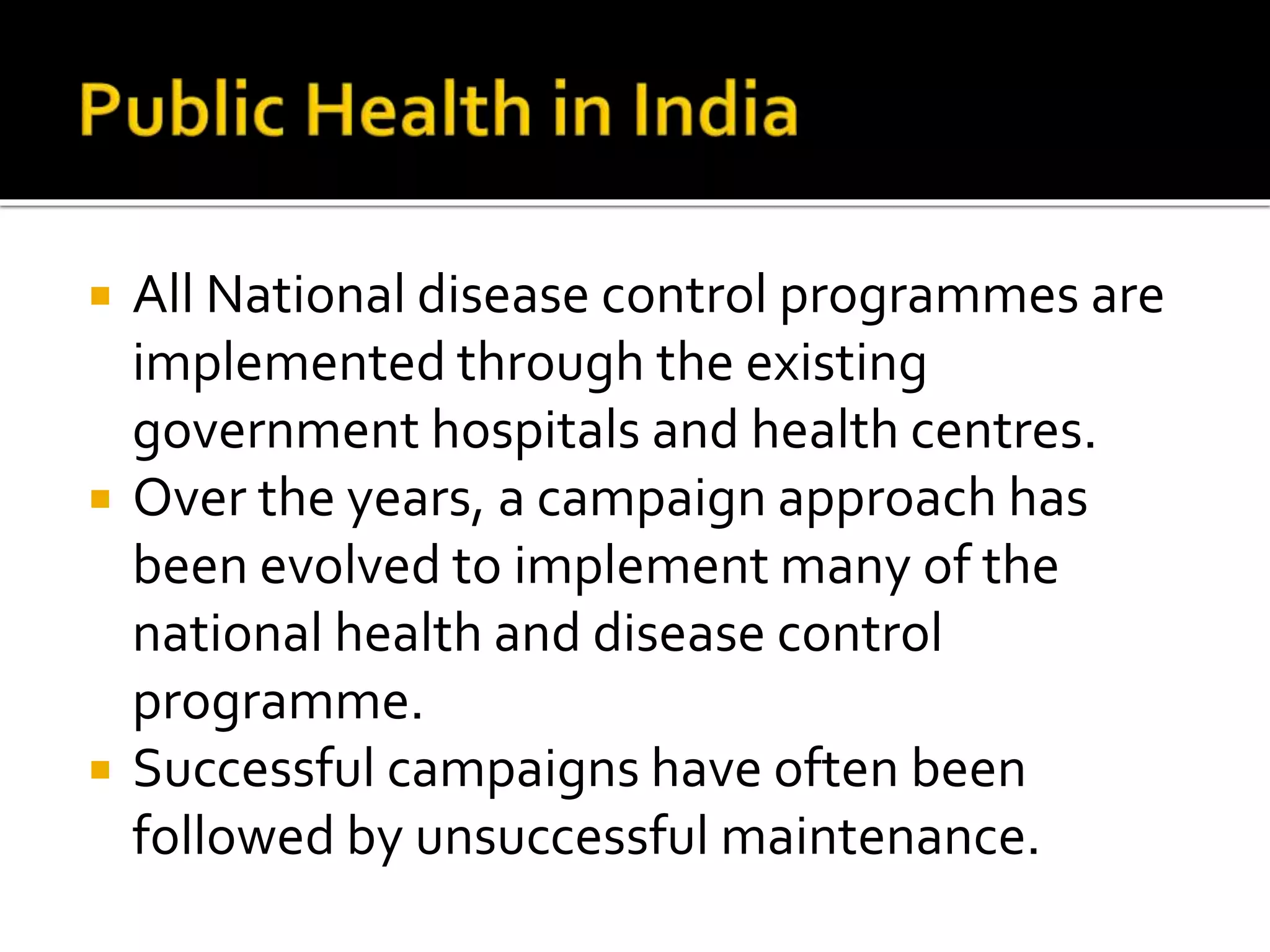 Public health in india | PPTX