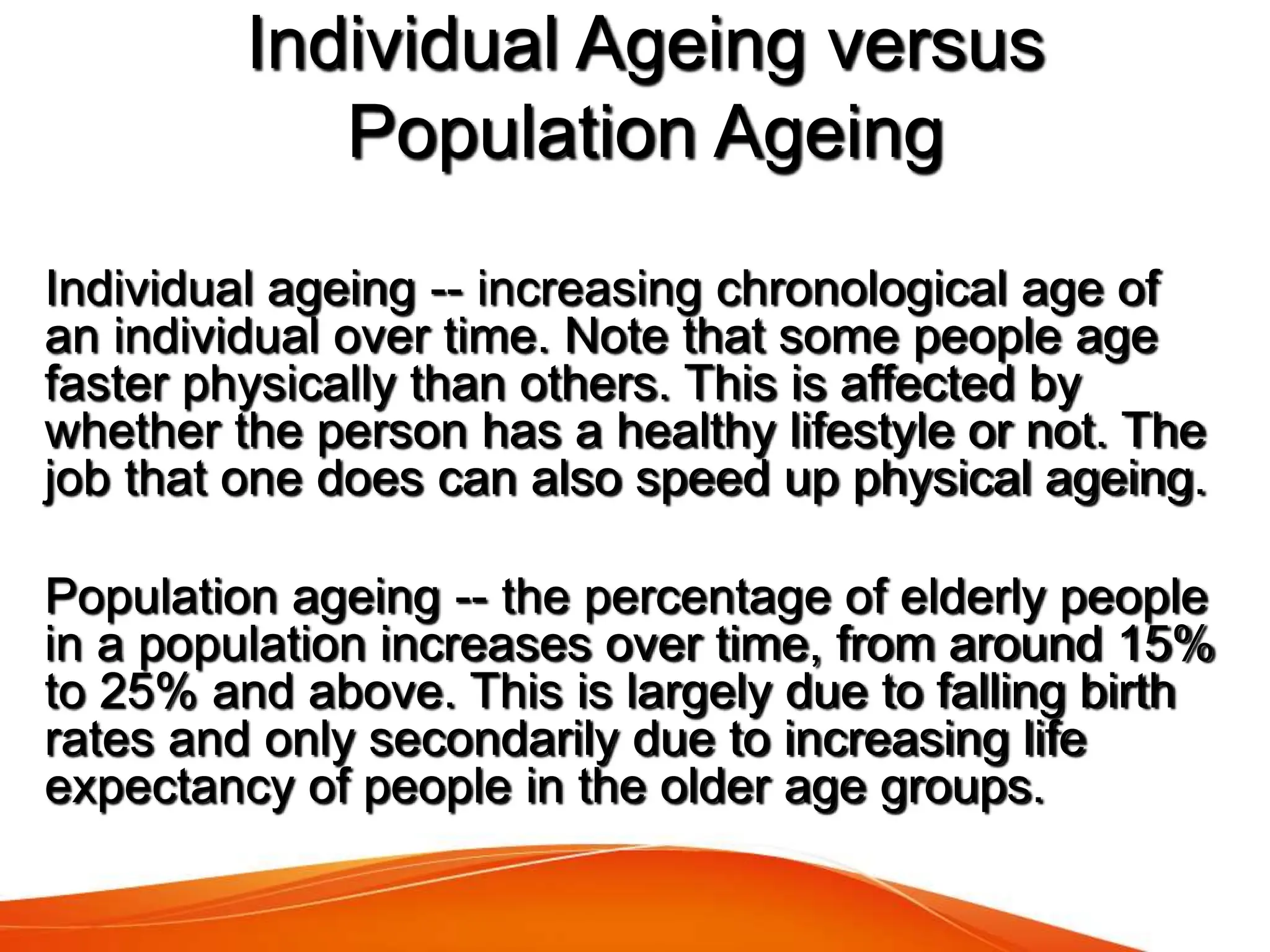 Ageing, the Elderly, Gerontology and Public Health | PPT