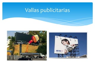 Vallas publicitarias
 