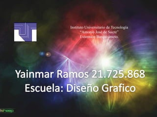 Instituto Universitario de Tecnología
“Antonio José de Sucre”
Extensión Barquisimeto.
 