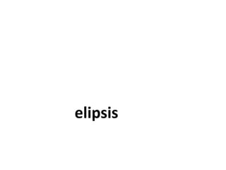 elipsis
 