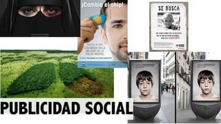 PUBLICIDAD SOCIAL
 