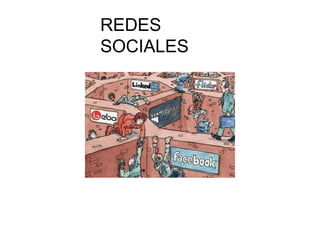 REDES
SOCIALES
 