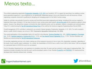 @SemBilbaoEnganchadoainternet.com
Menos texto…
 