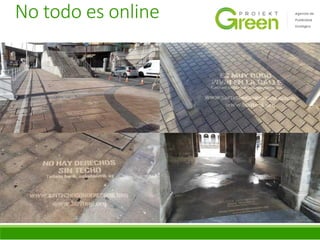 @SemBilbaoEnganchadoainternet.com
No todo es online
 