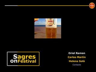 Oriol Ramon Carlos Martín Helena Solà Contacte on Festival S agres 