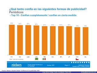 Fuente: Nielsen, Estudio Global: Confianza en la publicidad, 2007 