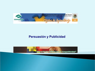 Persuasión y Publicidad  