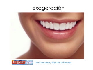 exageración
 