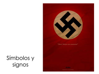 Símbolos y
signos
 