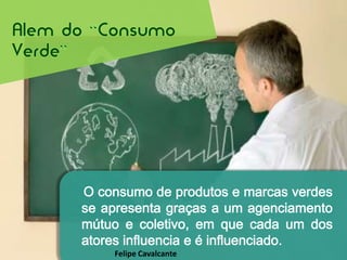 Em busca do consumosustentavelAgenda 21 – (ECO 92)
