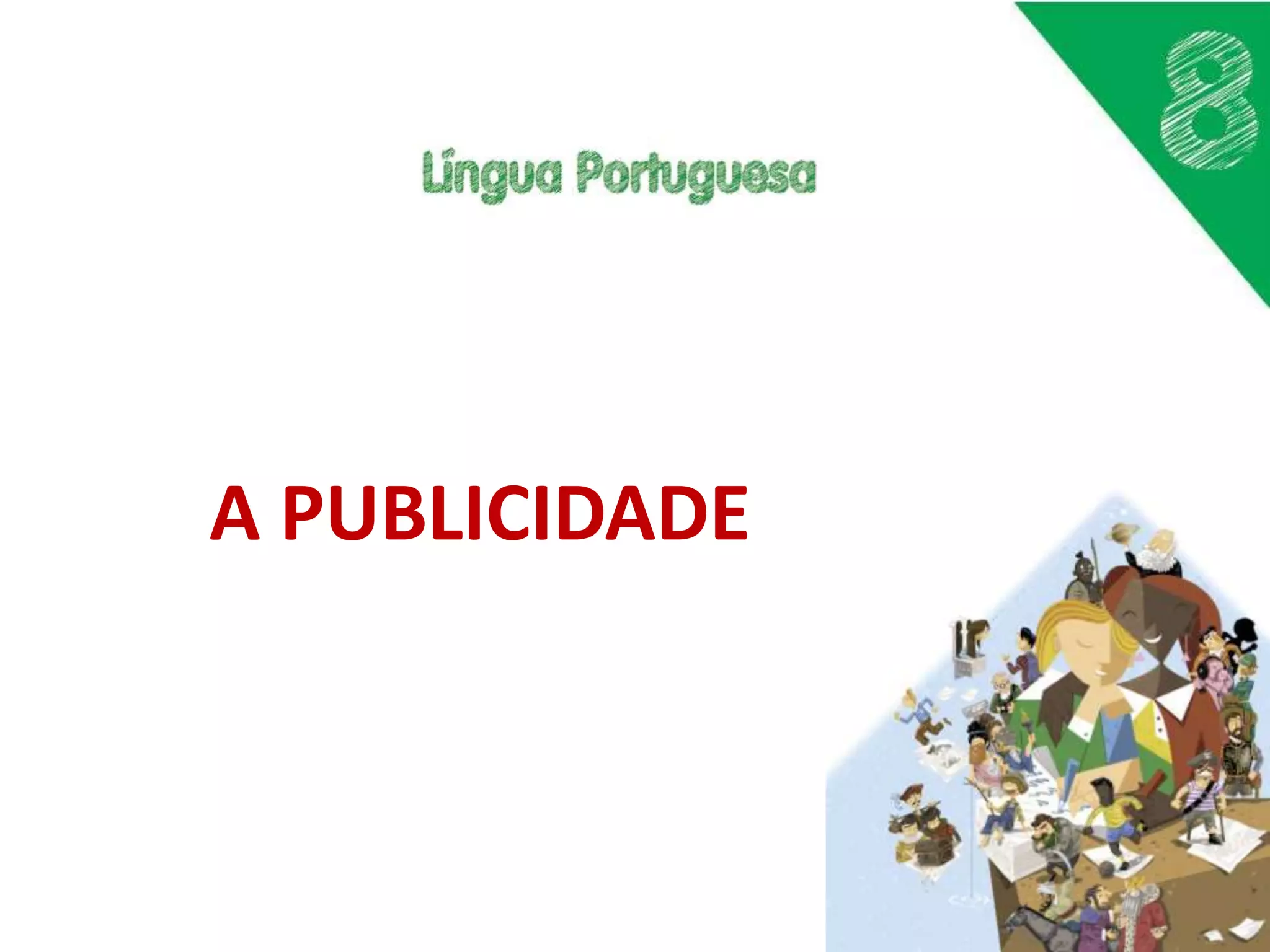 A PUBLICIDADE