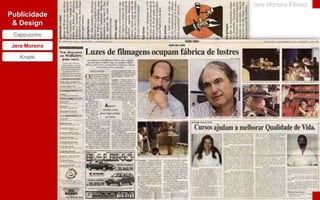 Jere Moreira FilmesPublicidade & DesignCappuccinoJere MoreiraKropki