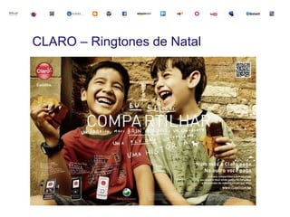 CLARO – Ringtones de Natal
 