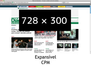 Expansível
   CPM
 