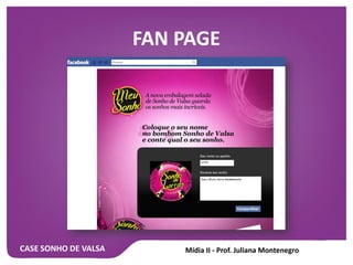 CASE SONHO DE VALSA
FAN PAGE
 