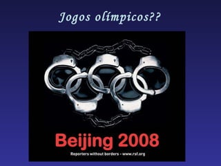 Jogos olímpicos?? 