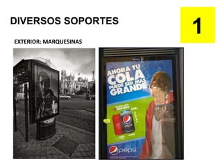 DIVERSOS SOPORTES EXTERIOR: MARQUESINAS 1 