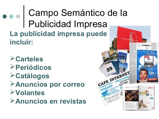 campos semanticos y públicidad impresa y radiofonica.
