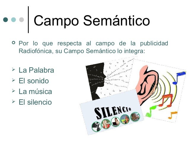 campos semanticos y públicidad impresa y radiofonica.