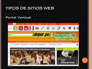 oPortal Vertical:
TIPOS DE SITIOS WEB
 