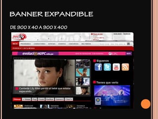 BANNER EXPANDIBLE
DE 900 X 40 A 900 X 400
 