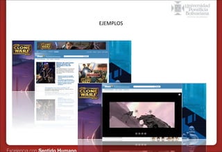 Formas de Publicidad online – Online Video
EJEMPLOS

 