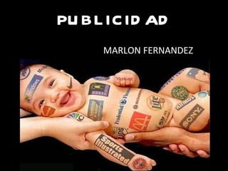 PUBLICIDAD MARLON FERNANDEZ 