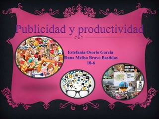 Publicidad y productividad
 