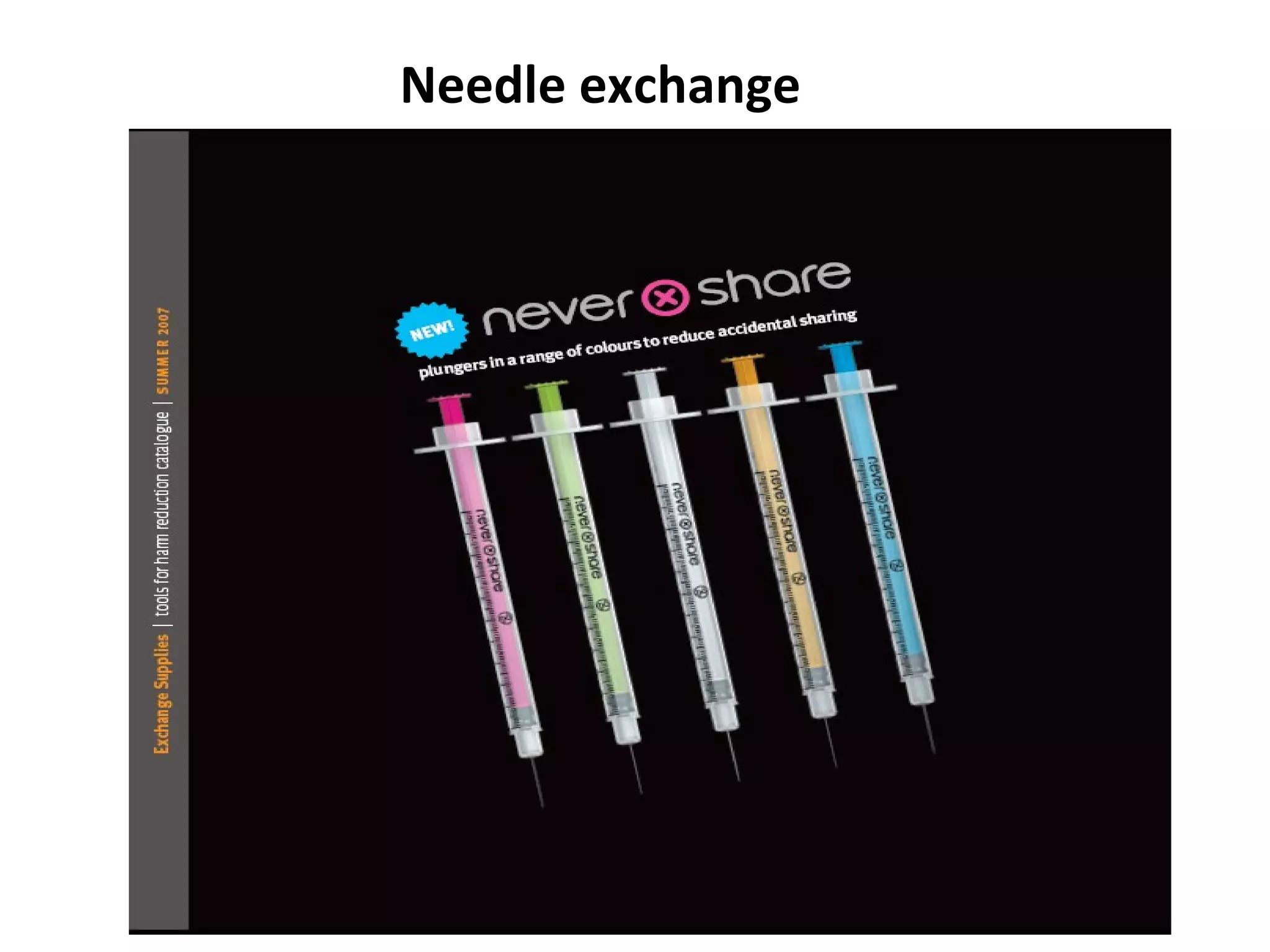 Needle exchange 