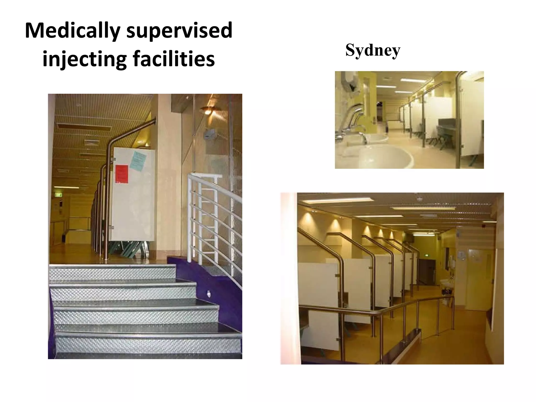 Sydney  Medically supervised injecting facilities 