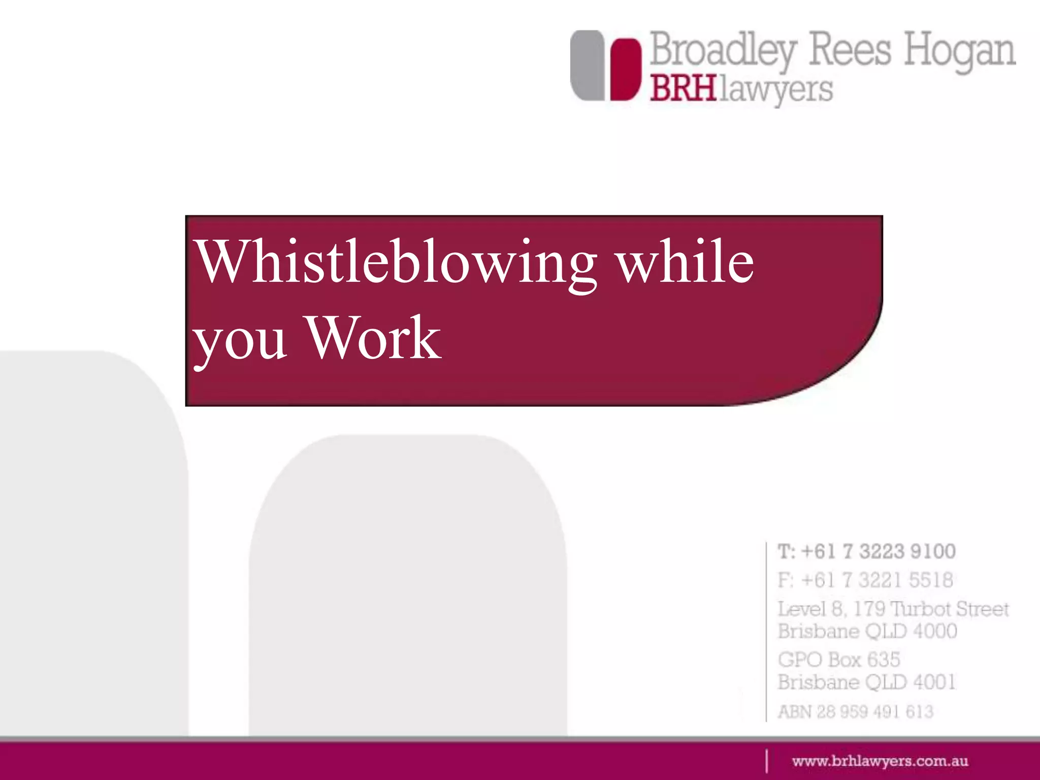 Whistleblowing: Public Interest Disclosure by Australian Public 