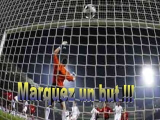 Marquez un but !!! 