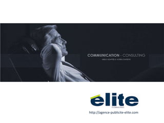 http://agence-publicite-elite.com 