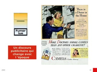 Un discours publicitaire qui change avec l ’époque 