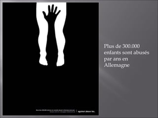 Plus de 300.000 enfants sont abusés par ans en Allemagne 