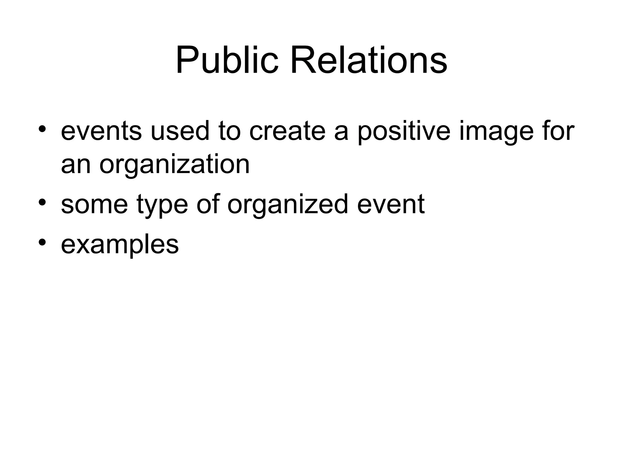 Publicity And Public Relations PPT