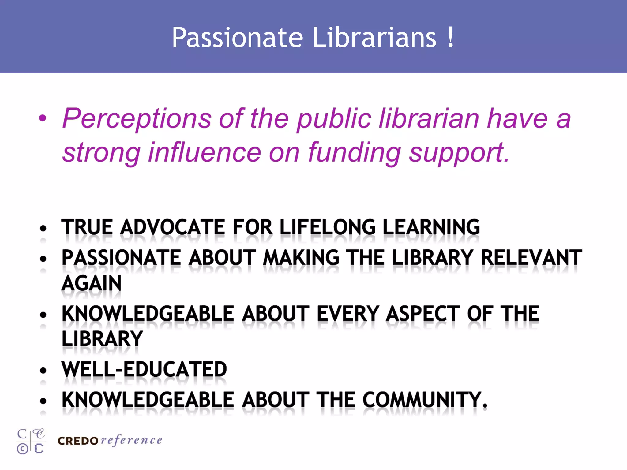 Passionate Librarians ! 