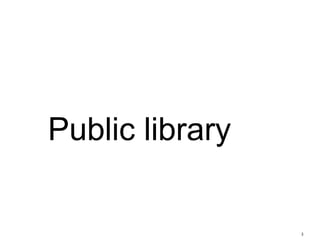 Public library | PPTX