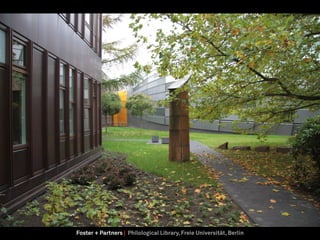Foster + Partners | Philological Library, Freie Universität, Berlin
 
