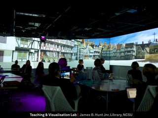 Teaching & Visualisation Lab | James B. Hunt Jnr. Library, NCSU
 