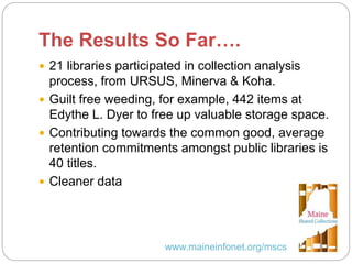 An Introduction to Maine Shared Collections