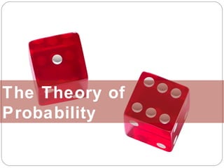 The Theory of Probability 