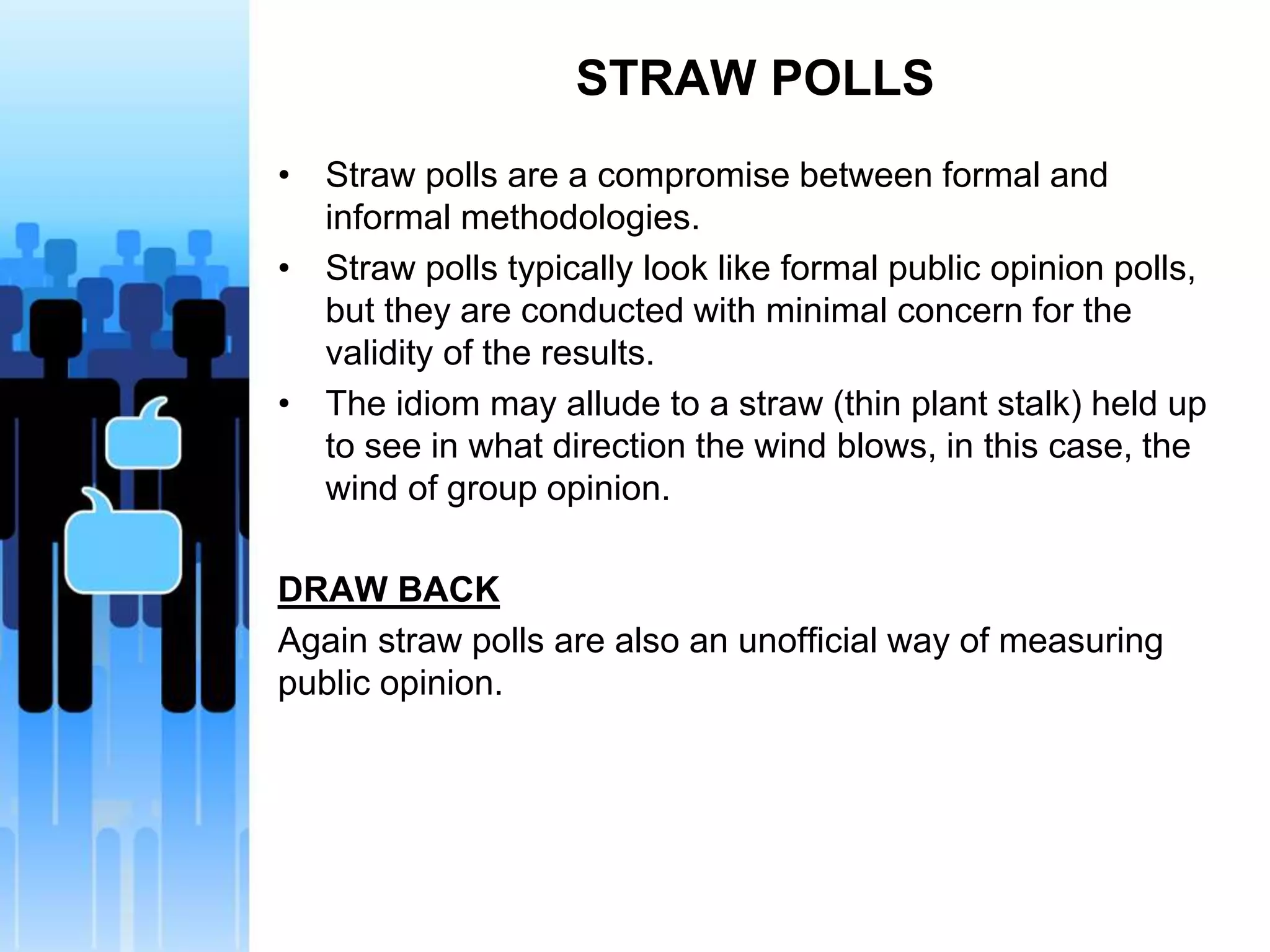 Informal Ways to measure public opinion .pptx