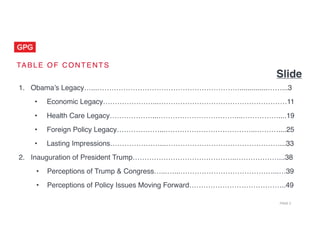 PAGE 2
TABLE O F CO NTENTS
1. Obama’s Legacy…...……………………………………………………..............……...3
• Economic Legacy…………………...………………...