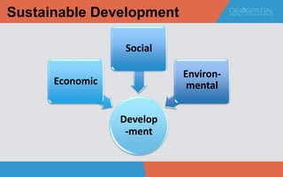 GEOSPATIAL DATA & SUSTAINABLE DEVELOPMENT | PPTX