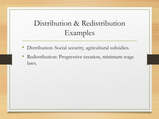 Redistribution Example Public Policy frameworks Presentation.ppt