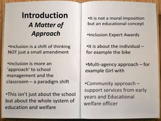 Introduction
A Matter of
Approach
 