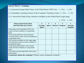  Results presented at the Project 	Wrap-Up meeting