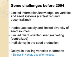 Public Private Partnership in bean seed systems in Africa is key to sustainability   	